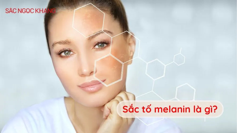 Sắc tố melanin là gì? Cách làm tăng, giảm sắc tố melanin trên da